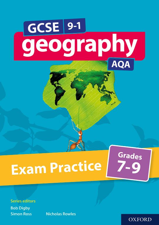 GCSE 9-1 Geography AQA Exam Practice: Grades 7-9