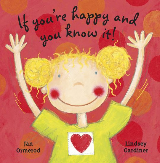 If You're Happy And You Know It!