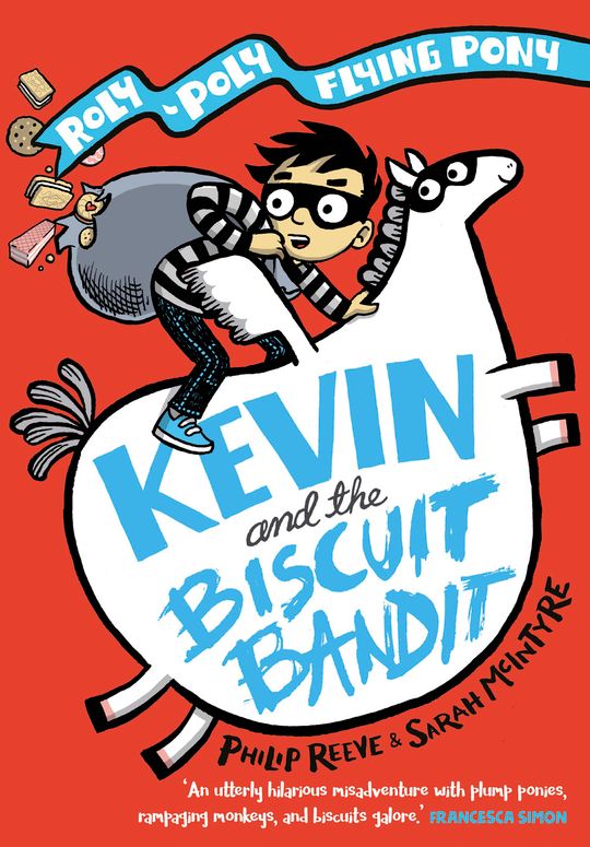 KEVIN AND THE BISCUIT BANDIT: A ROLY-POLY FLYING PONY ADVENTURE PB