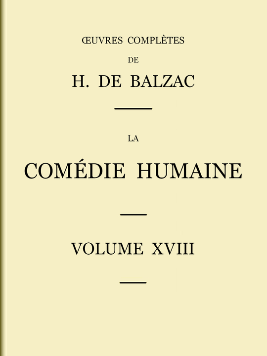 La Comédie humaine - Volume 18