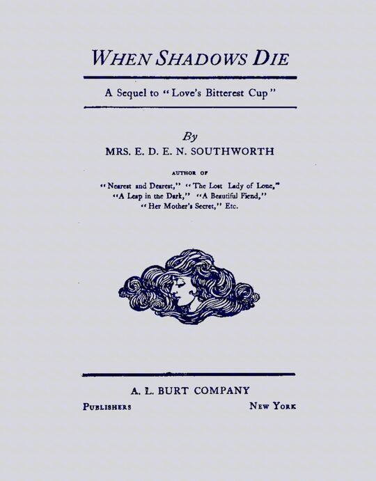 When shadows die