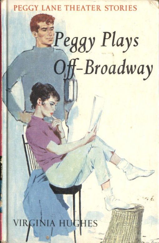 Peggy Plays Off-Broadway
Peggy Lane Theater Stories, #2