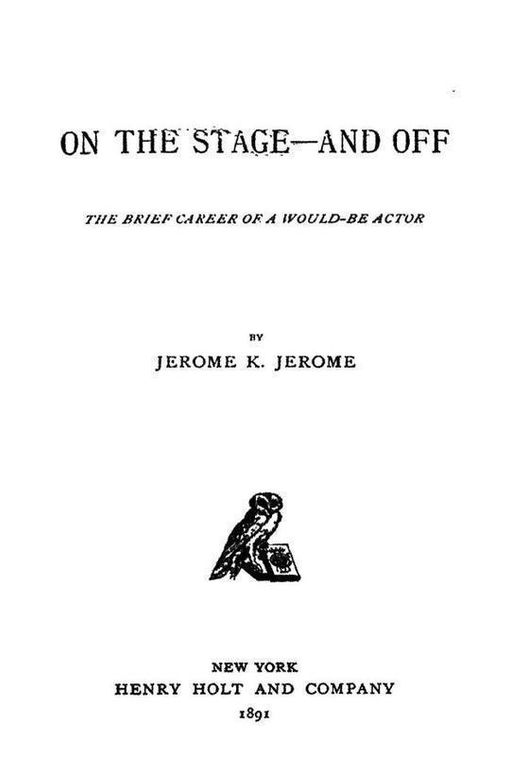 On The Stage-And Off The Brief Career Of A Would-Be Actor