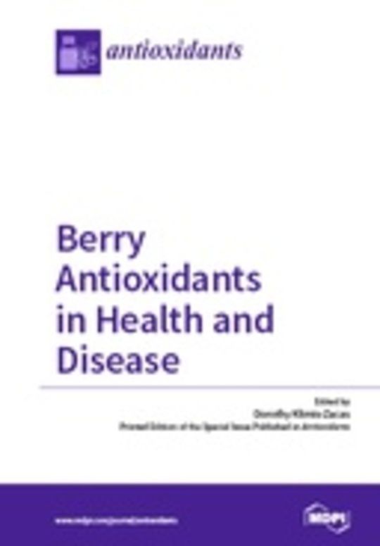 Berry Antioxidants in Health and Disease