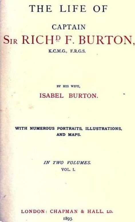 The Life of Captain Sir Richard F. Burton
By his Wife Isabel Burton