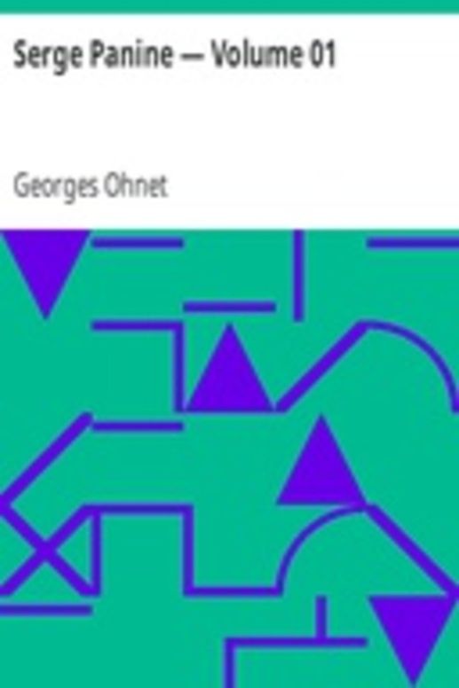 Serge Panine — Volume 01