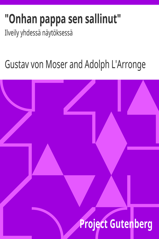 "Onhan pappa sen sallinut"