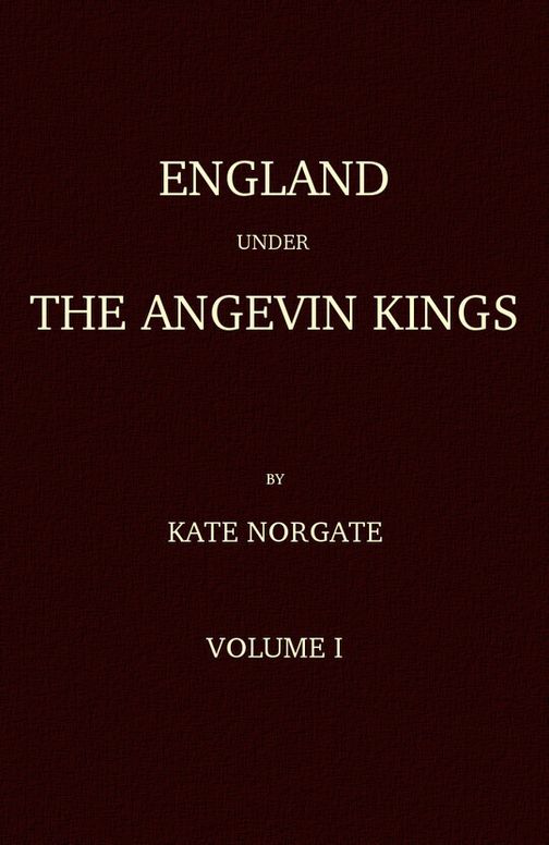 England under the Angevin Kings, Volume I