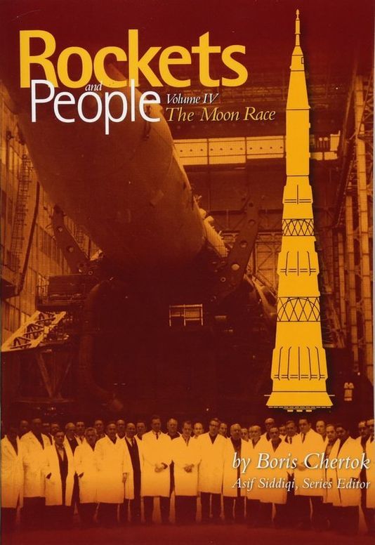 Rockets and People, Volume IV: The Moon Race