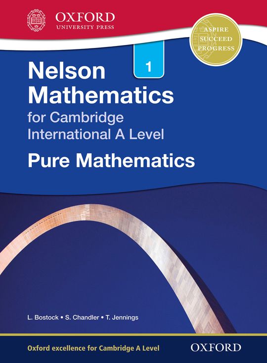 Nelson Mathematics for Cambridge International A Level: Pure Mathematics 1