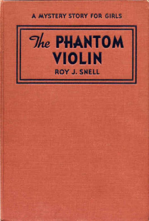 The Phantom Violin A Mystery Story for Girls