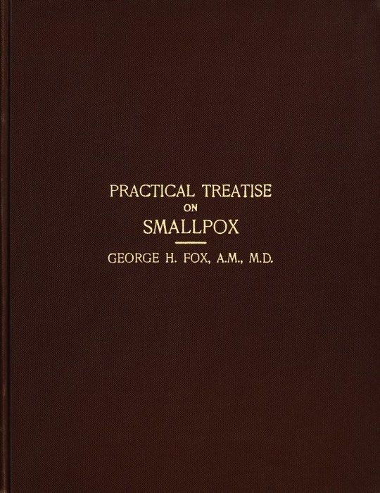 A Practical Treatise on Smallpox