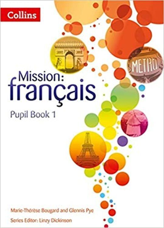 Mission: français — PUPIL BOOK 1