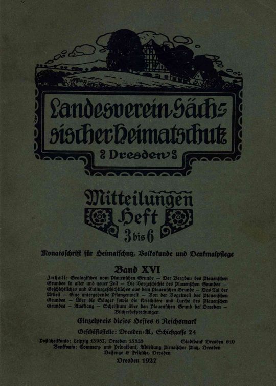 Landesverein Sächsischer Heimatschutz — Mitteilungen Band XVI, Heft 3–6