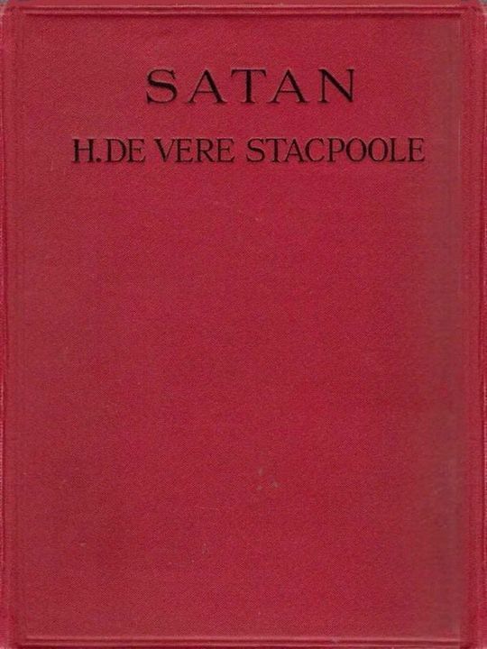 Satan
A Romance of the Bahamas