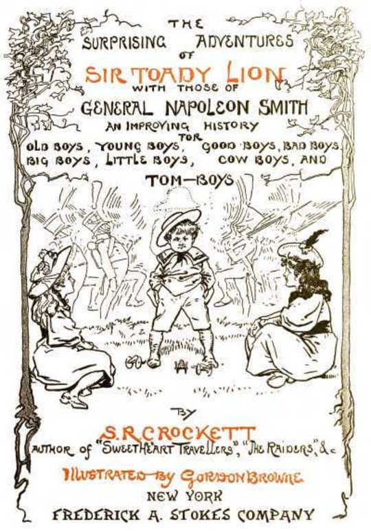 The Surprising Adventures of Sir Toady Lion With Those of General Napoleon Smith