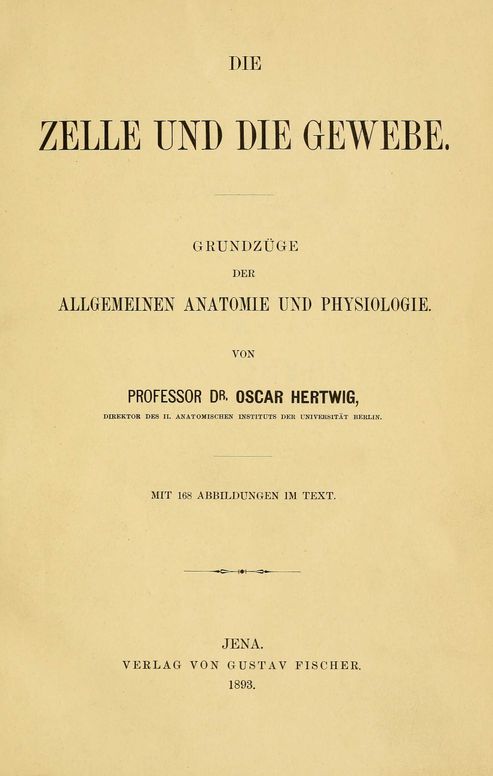 Die Zelle und die Gewebe (Vol. 1/2)