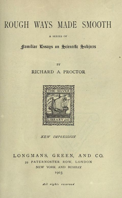 Rough Ways Made Smooth
A series of familiar essays on scientific subjects