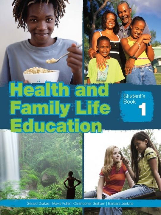 Health and Family Life Education: Student's Book 1 (Grade 7)