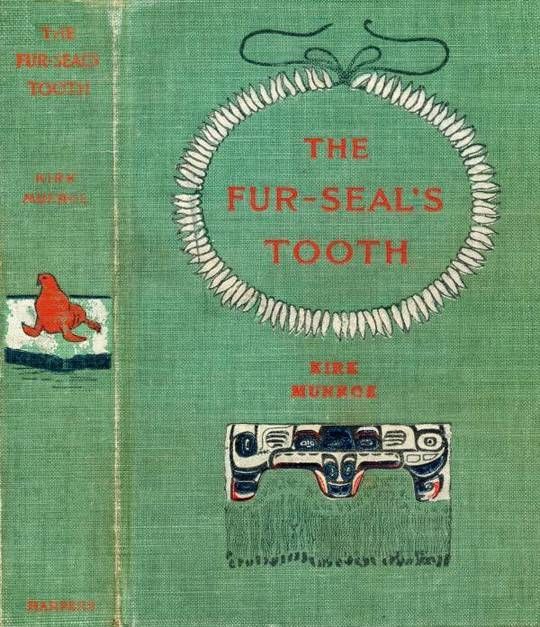 The Fur-Seal's Tooth
A Story of Alaskan Adventure