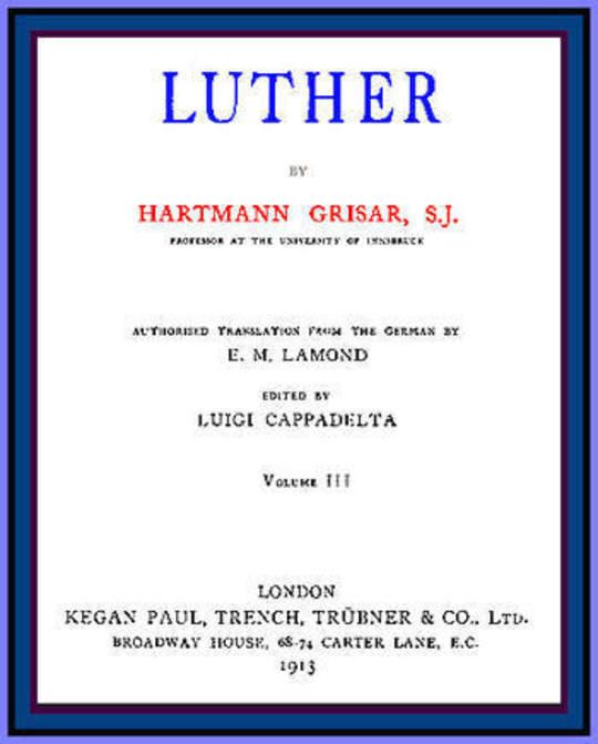 Luther, Volume 3 (of 6)
