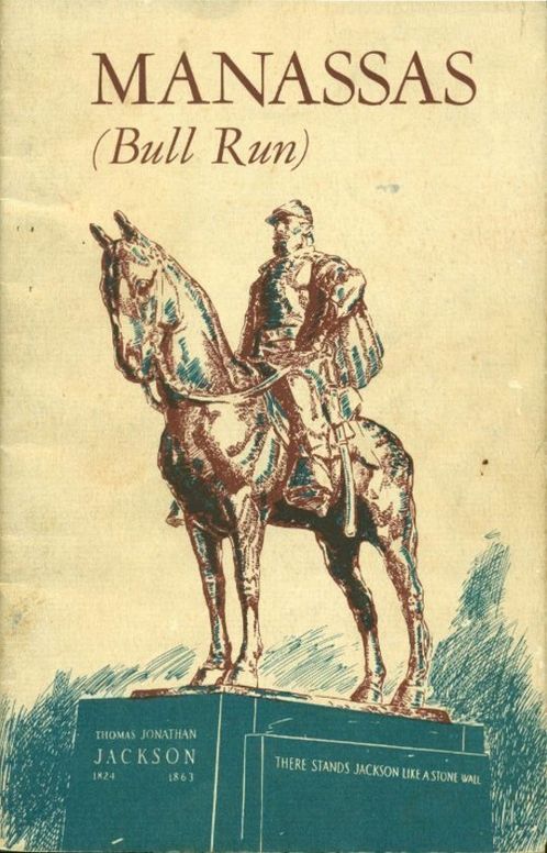 Manasses (Bull Run) National Battlefield Park-Virginia National Park Service Historical Handbook No. 15