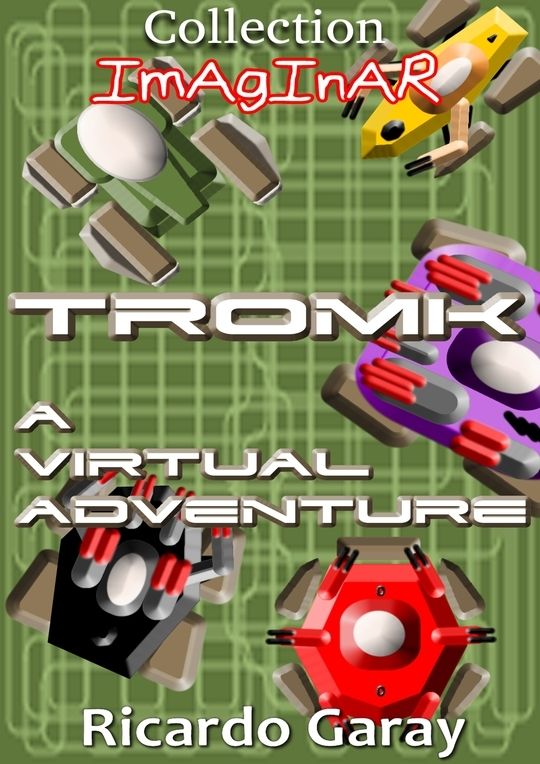 Collection Imaginar - TROMK a virtual adventure

