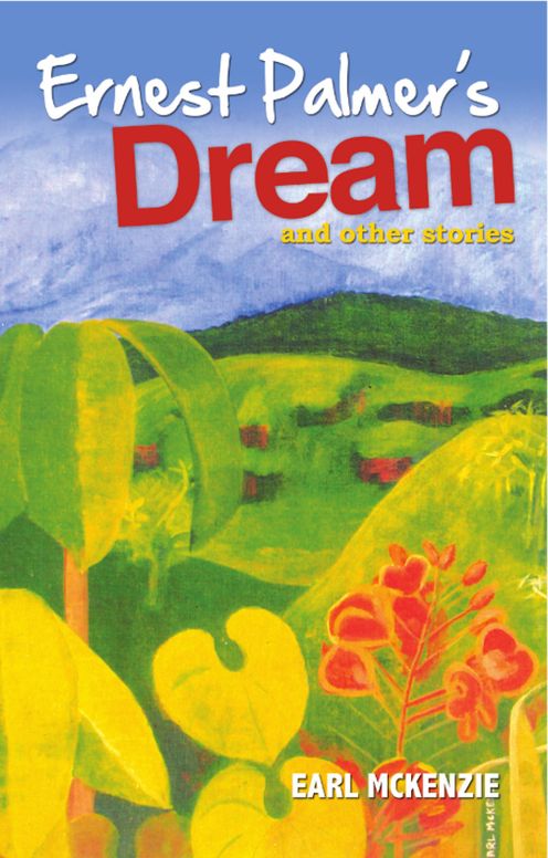 Ernest Palmer's Dream & Other Stories