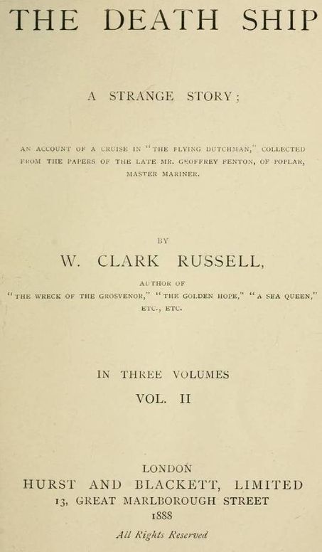 The Death Ship, Vol. II (of 3) A Strange Story
