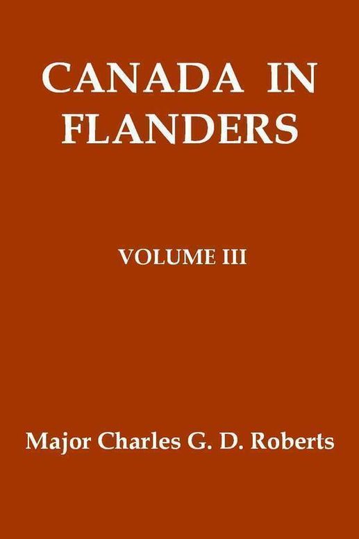 Canada in Flanders, Volume III (of 3)