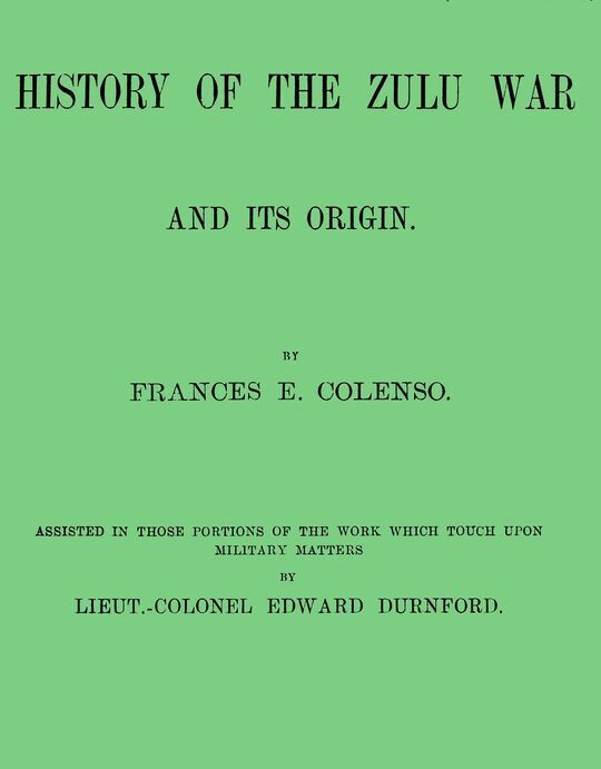 History of the Zulu war and its origin