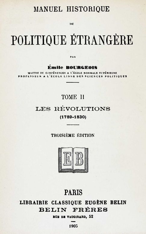 Manuel historique de politique étrangère, tome II [de 4]