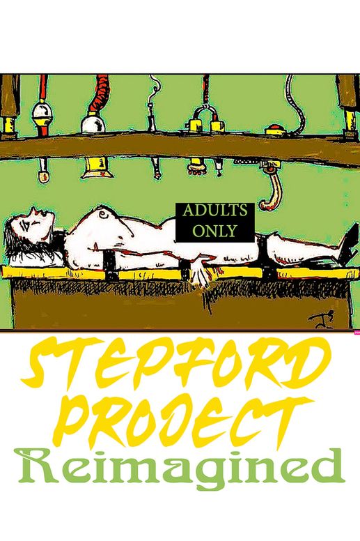 Stepford Project Reimagined