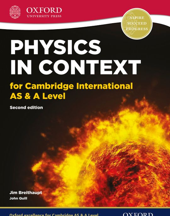 Physics in Context for Cambridge International AS & A Level