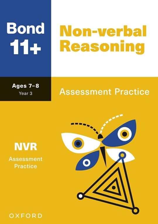 Bond 11+: Bond 11+ Non-verbal Reasoning Assessment Practice Age 7-8