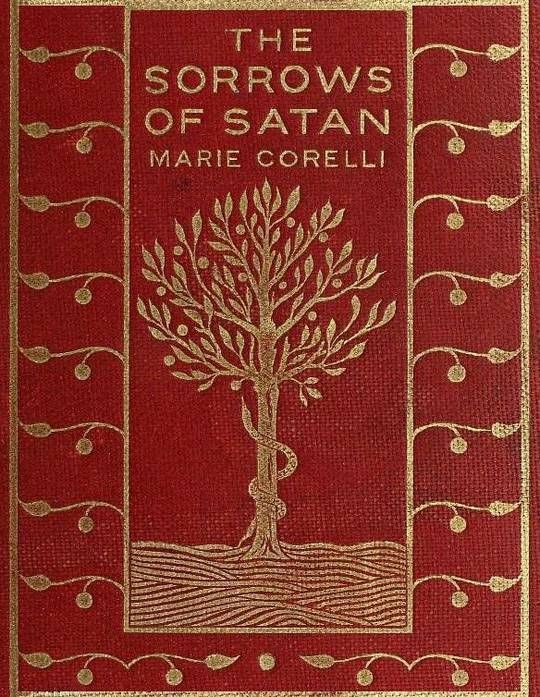 The Sorrows of Satan or, The Strange Experience of One Geoffrey Tempest, Millionaire, A Romance