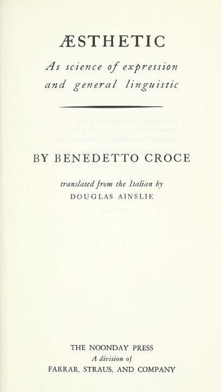 Aesthetic as science of expression and general linguistic