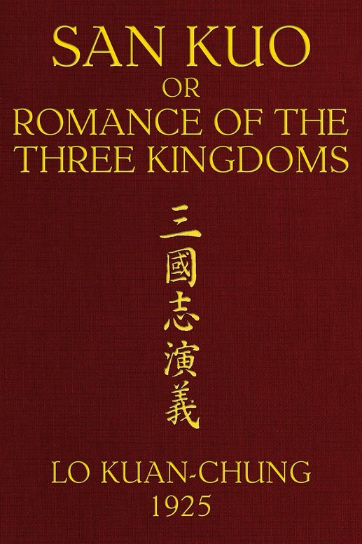 San Kuo, or romance of the three kingdoms (volume 1 of 2)