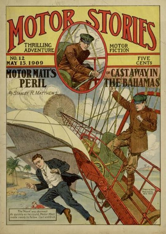 Motor Matt's Peril, or, Cast Away in the Bahamas Motor Stories Thrilling Adventure Motor Fiction No. 12, May 15, 1909