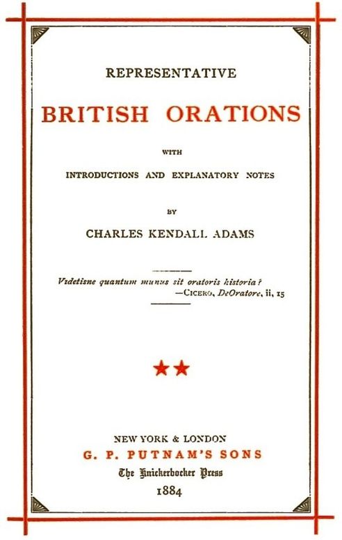 Representative British Orations with Introductions and Explanatory Notes, Volume II (of 4)