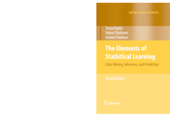 The Elements of Statistical Learning: Data Mining, Inference, and Prediction