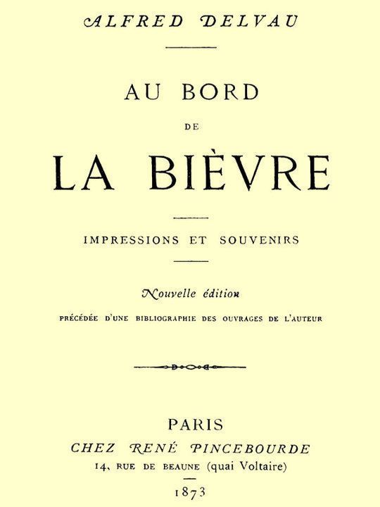Au bord de la Bièvre impressions et souvenirs