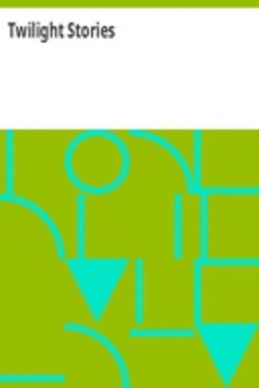 Twilight Stories