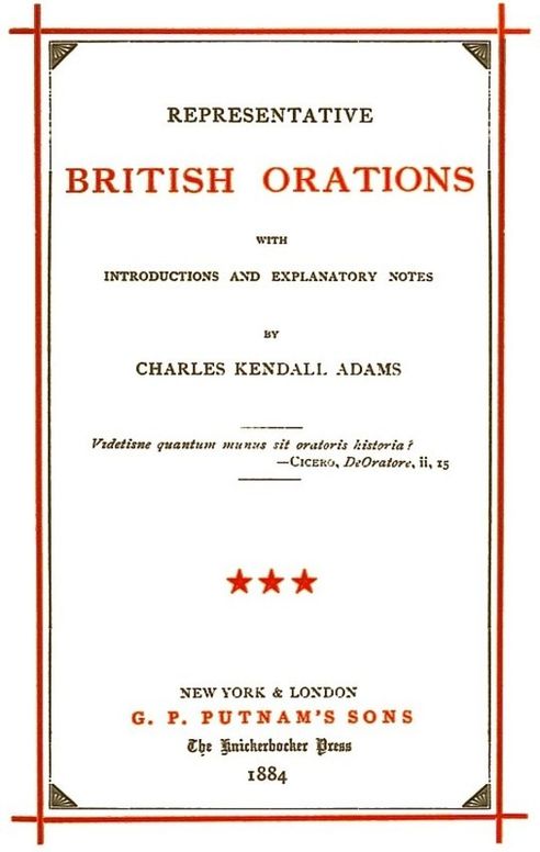 Representative British Orations with Introductions and Explanatory Notes, Volume III (of 4)