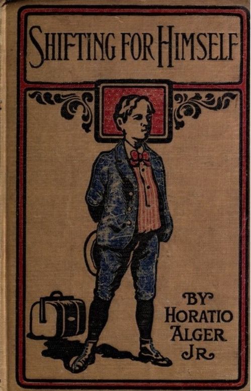 Shifting For Himself
or Gilbert Greyson's Fortunes