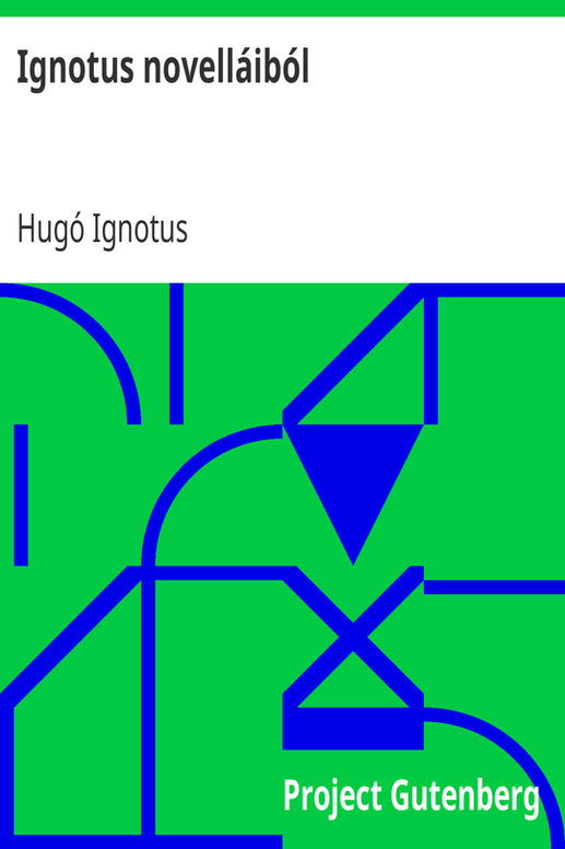 Ignotus novelláiból