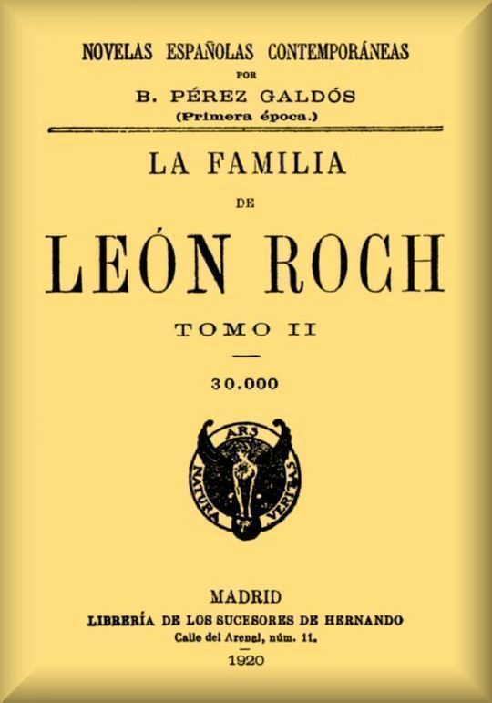 La familia de León Roch Tomo 2