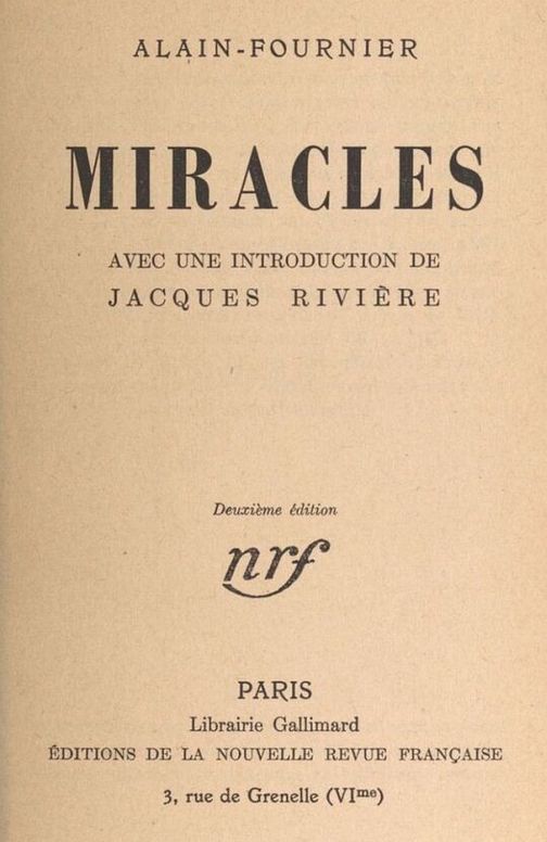 Miracles
avec une introduction de Jacques Rivière