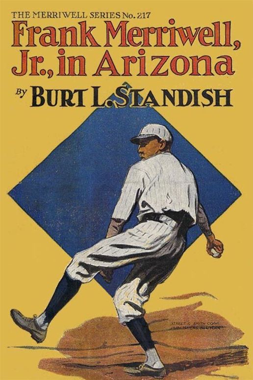 Frank Merriwell, Jr., in Arizona / or Clearing a Rival's Record