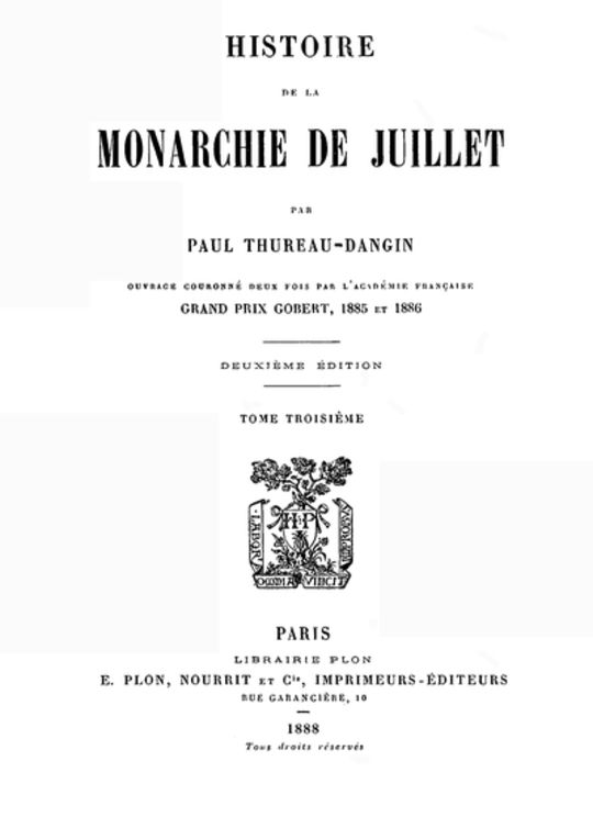 Histoire de la Monarchie de Juillet (Volume 3 / 7)